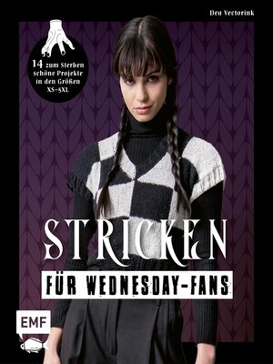 cover image of Wednesday – Das inoffizielle Strickbuch zur Netflix-Serie